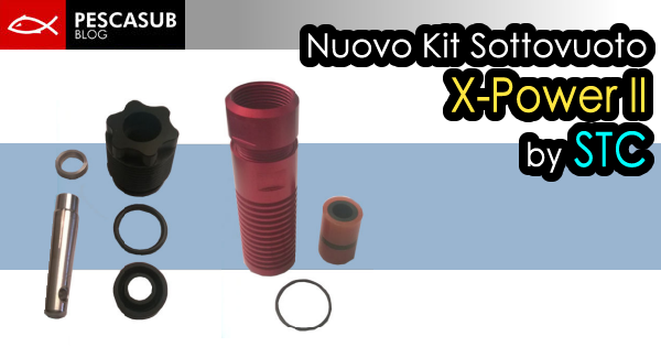 Nuovo Kit Sottovuoto X-Power II by STC